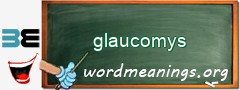 WordMeaning blackboard for glaucomys